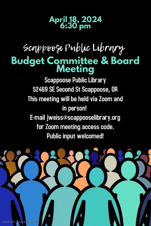 April 18, 2024, 6:30 PM. Scappoose Public Library Budget Committee & Board Meeting. Scappoose Public Library. 52469 SE Second St Scappoose, OR. This meeting will be held via Zoom and in person! E-mail jweiss@scappooselibrary.org for Zoom meeting access code. Public input welcomed!