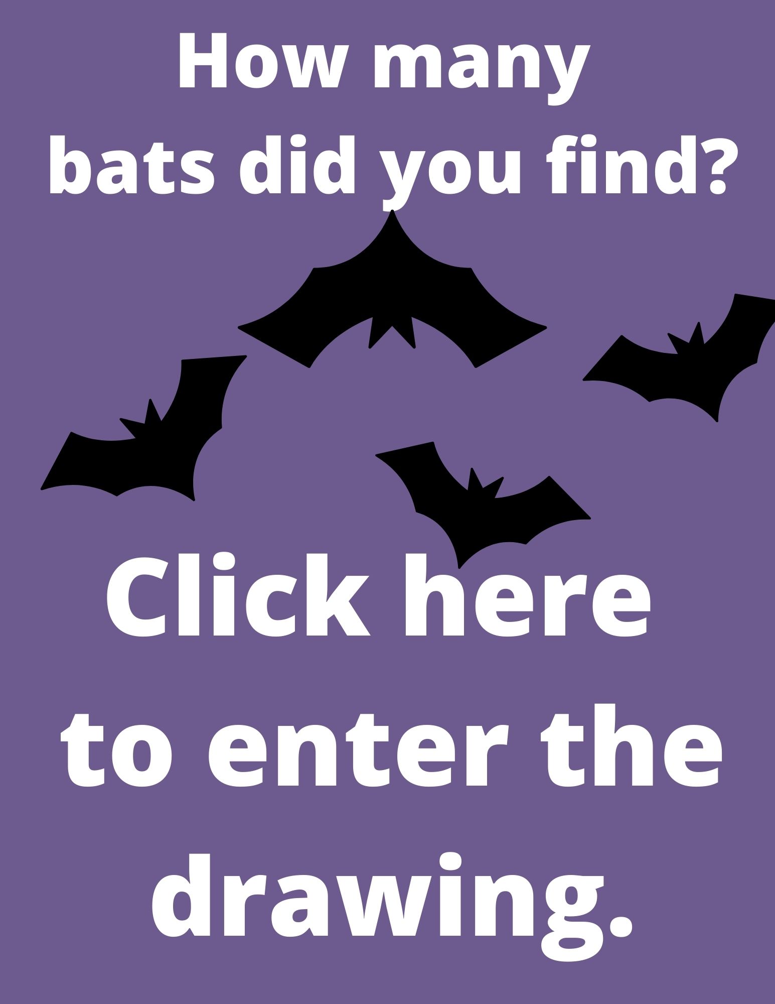 Click here to enter our bat counting raffle!.jpg
