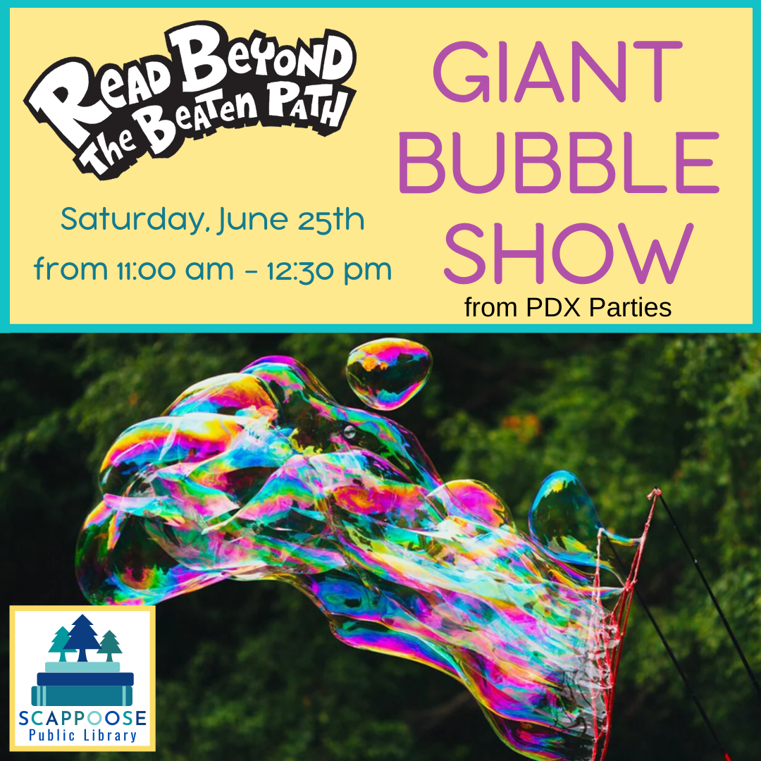 GIANT BUBBLE SHOW 6.25.22.png