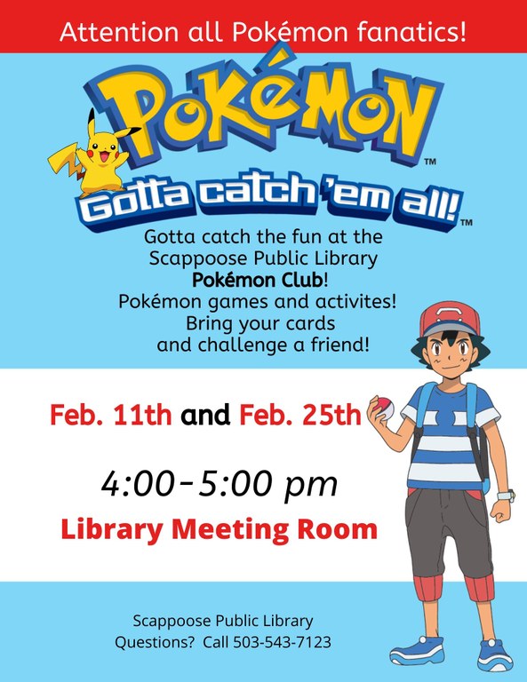 Kids of all ages are invited to join us every 2nd and 4th Tuesday of the month for Pokemon Club..jpg